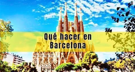 donde ir hoy barcelona|Qué hacer